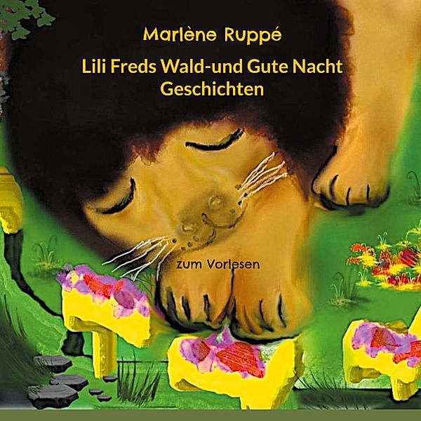 Lili Freds Wald-und Gute Nacht Geschichten, Marlène Ruppé