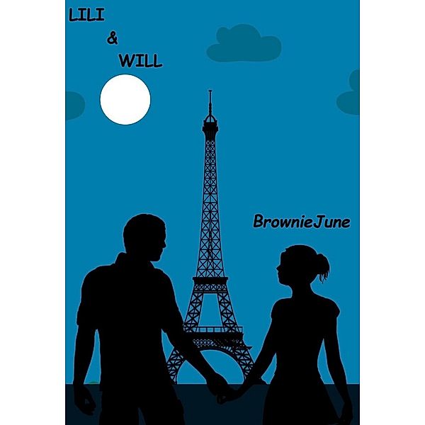 Lili & Will / Librinova, BrownieJune BrownieJune