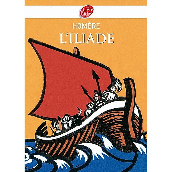 L'Iliade - Texte abrégé / Classique, Homère