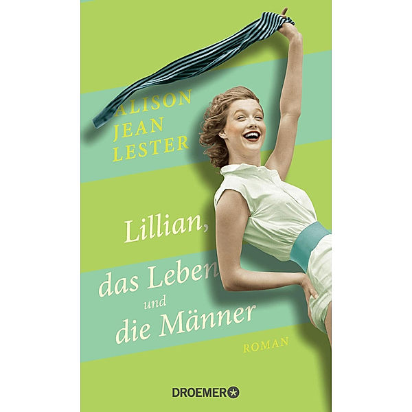 Lilian, das Leben und die Männer, Alison Jean Lester