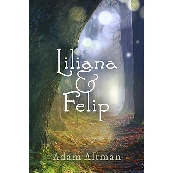 Liliana & Felip, Adam Altman