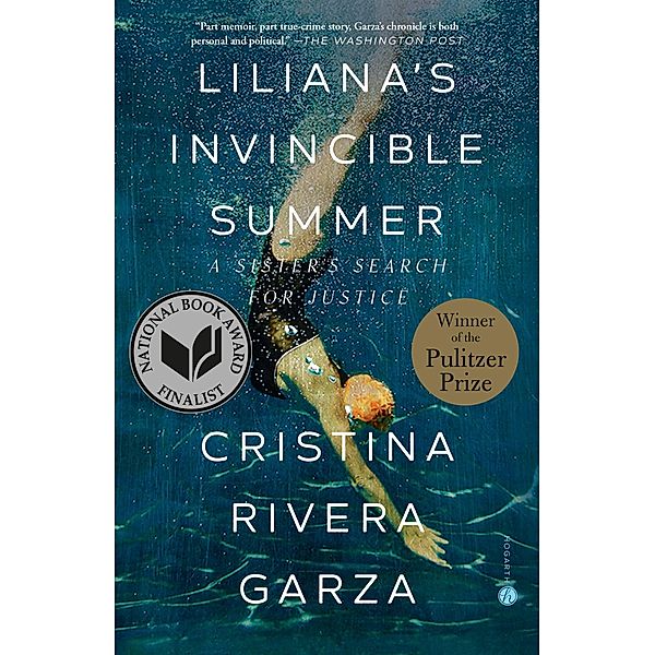 Liliana's Invincible Summer (Pulitzer Prize winner), Cristina Rivera Garza