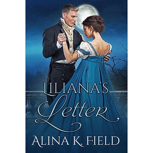 Liliana's Letter, Alina K. Field