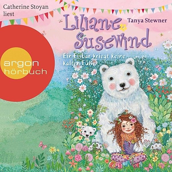 Liliane Susewind - 11 - Ein Eisbär kriegt keine kalten Füsse, Tanya Stewner