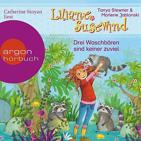 Liliane Susewind ab 6 Jahre - 8 - Drei Waschbären sind keiner zu viel, Marlene Jablonski, Tanya Stewner