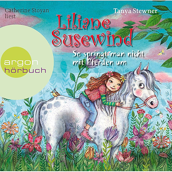 Liliane Susewind Band 5: So springt man nicht mit Pferden um (2 Audio-CDs), Tanya Stewner