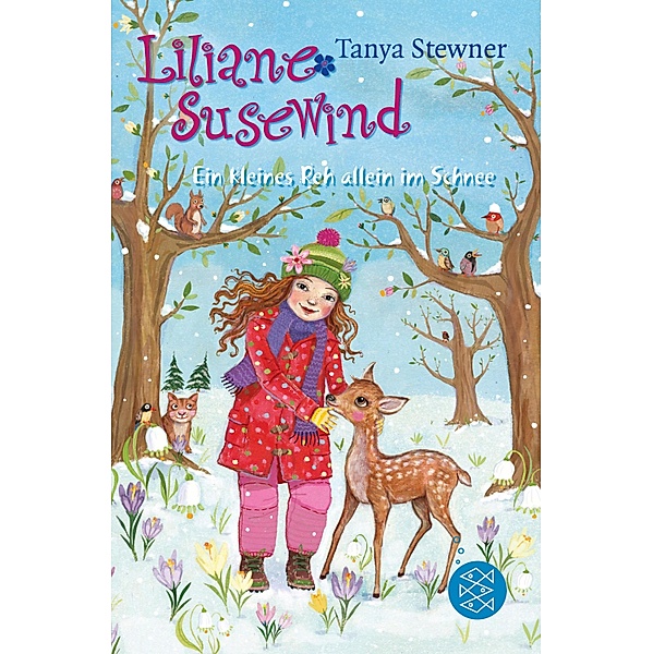 Liliane Susewind - Ein kleines Reh allein im Schnee / Liliane Susewind ab 8 Bd.8, Tanya Stewner