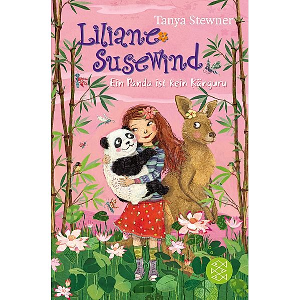 Liliane Susewind - Ein Panda ist kein Känguru / Liliane Susewind ab 8 Bd.6, Tanya Stewner