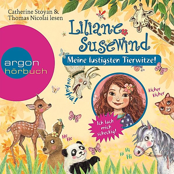 Liliane Susewind - Meine lustigsten Tierwitze, Tanya Stewner