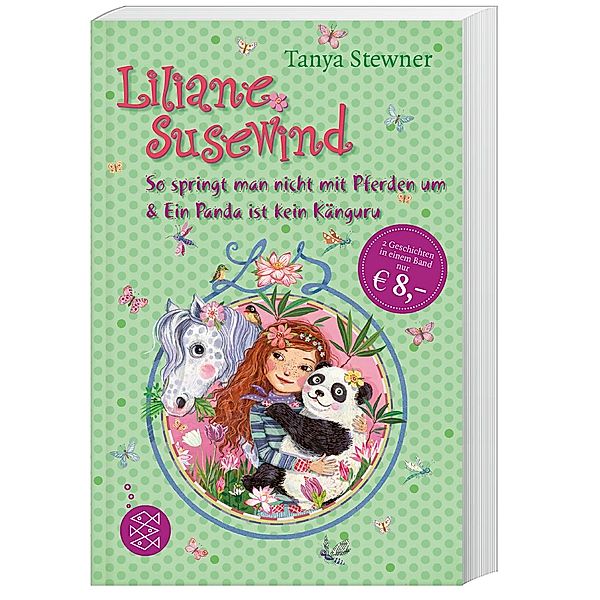 Liliane Susewind. So springt man nicht mit Pferden um / Ein Panda ist kein Känguru, Tanya Stewner