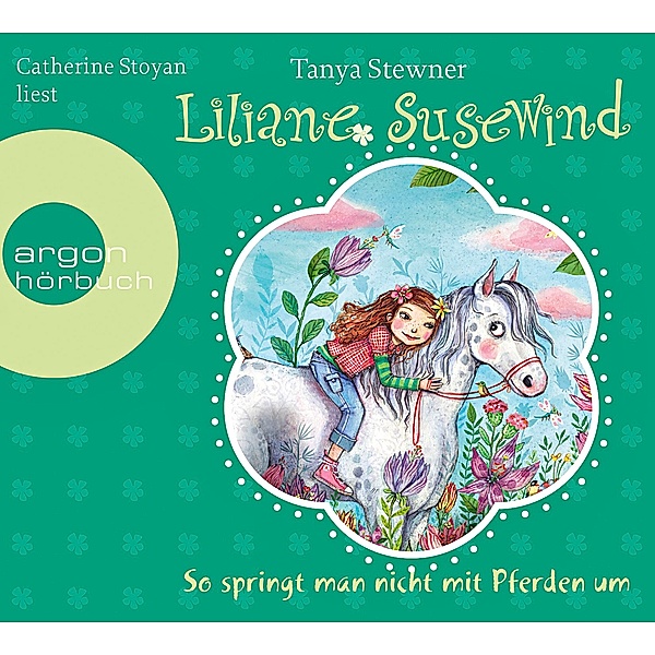 Liliane Susewind - So springt man nicht mit Pferden um, 2 CDs, Tanya Stewner