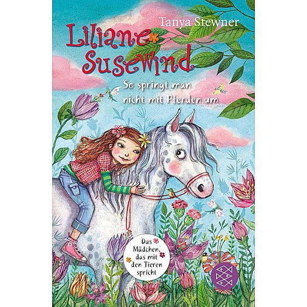 Liliane Susewind - So springt man nicht mit Pferden um / Liliane Susewind ab 8 Bd.5, Tanya Stewner