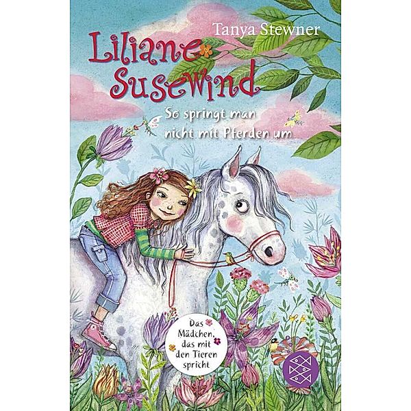 Liliane Susewind - So springt man nicht mit Pferden um, Tanya Stewner