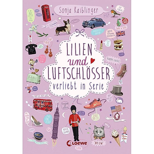 Lilien und Luftschlösser / Verliebt in Serie Bd.2, Sonja Kaiblinger