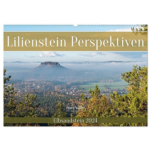 Lilienstein Perspektiven - Elbsandstein (Wandkalender 2024 DIN A2 quer), CALVENDO Monatskalender, Kevin Walther