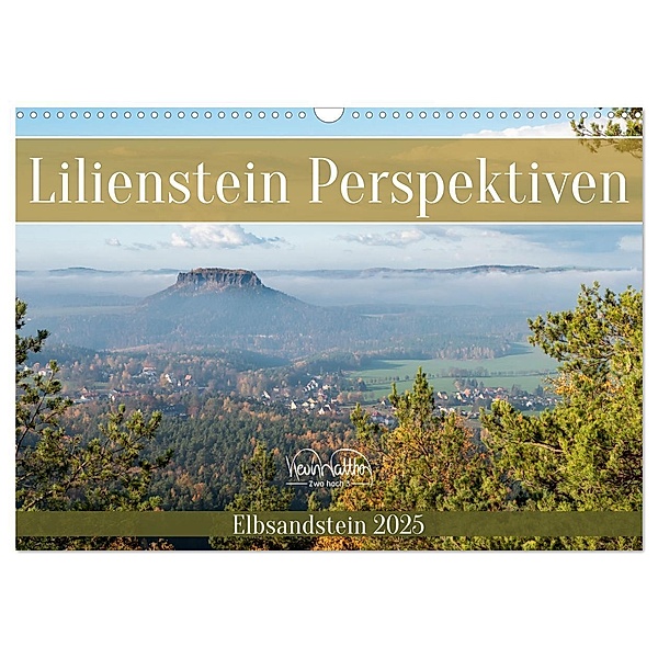 Lilienstein Perspektiven - Elbsandstein (Wandkalender 2025 DIN A3 quer), CALVENDO Monatskalender, Calvendo, Kevin Walther