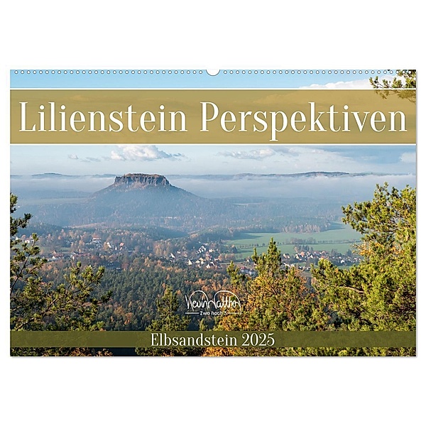 Lilienstein Perspektiven - Elbsandstein (Wandkalender 2025 DIN A2 quer), CALVENDO Monatskalender, Calvendo, Kevin Walther