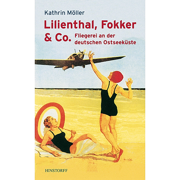 Lilienthal, Fokker & Co, Kathrin Möller