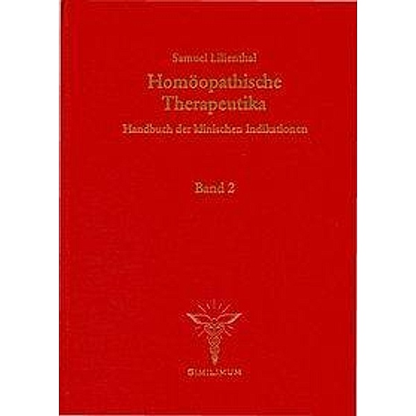 Lilienthal, S: Homöopathische Therapeutika, Samuel Lilienthal