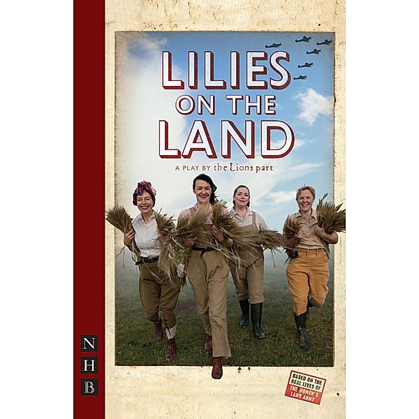 Lilies on the Land (NHB Modern Plays), the Lion Part