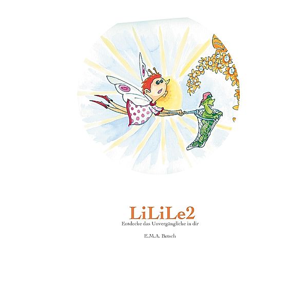 LiLiLe2, E. M. A. Betsch