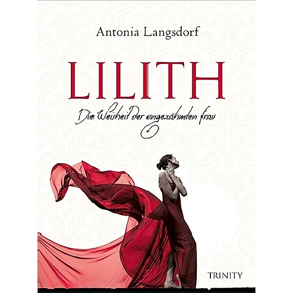 LILITH, Antonia Langsdorf