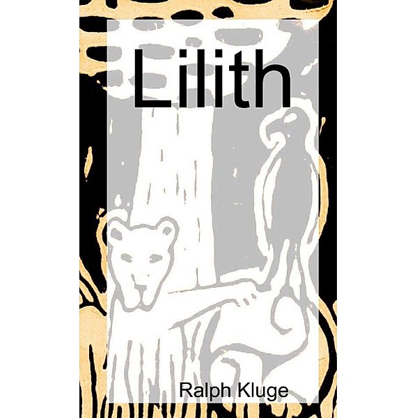 Lilith, Ralph Kluge