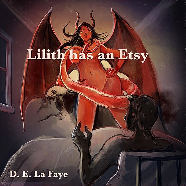 Lilith has an Etsy, D. E. La Faye