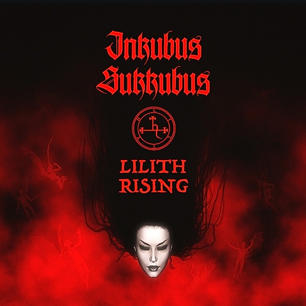 Lilith Rising, Inkubus Sukkubus