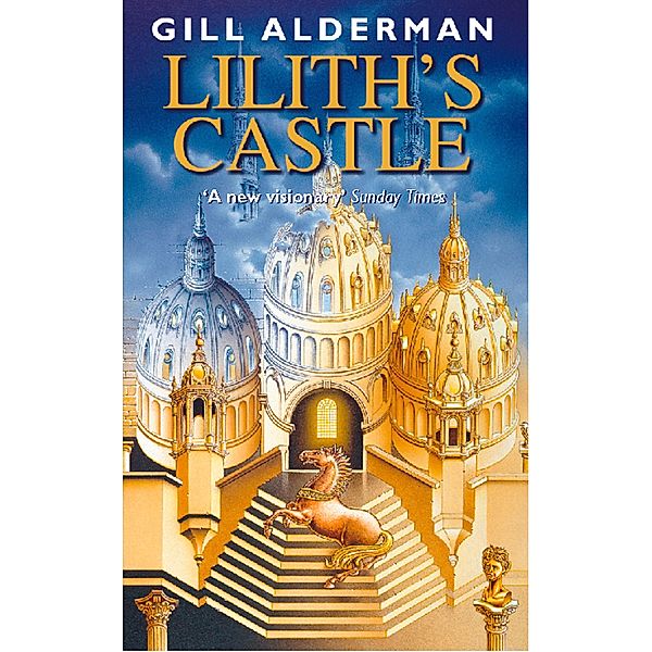 Lilith's Castle, Gill Alderman