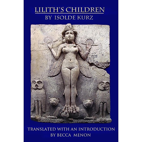 Lilith's Children, Isolde Kurz