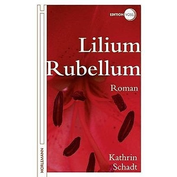 Lilium Rubellum, Kathrin Schadt