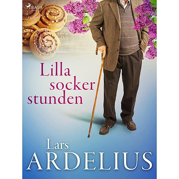 Lilla sockerstunden, Lars Ardelius