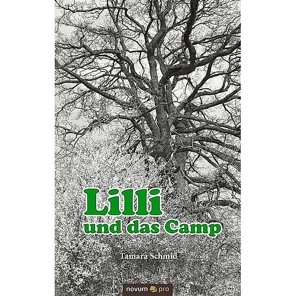 Lilli und das Camp, Tamara Schmid