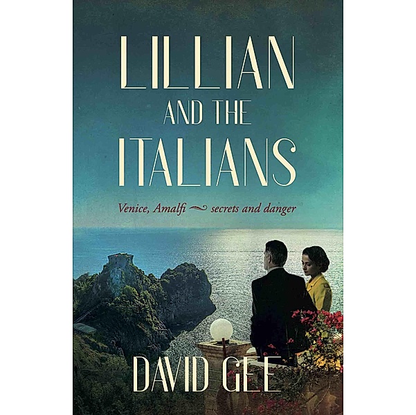 Lillian and the Italians, David Gee