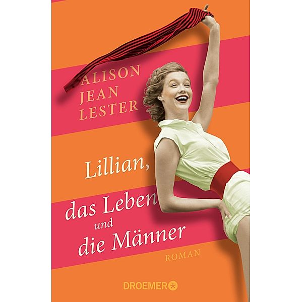 Lillian, das Leben und die Männer, Alison Jean Lester