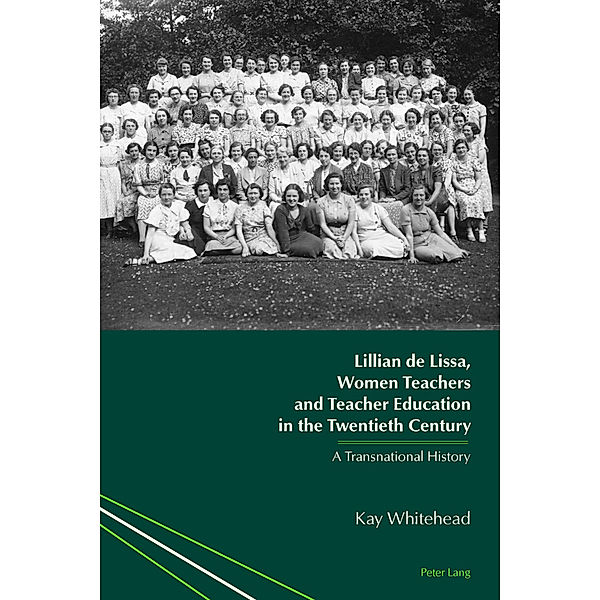 Lillian de Lissa, Women Teachers and Teacher Education in the Twentieth Century, Kay Whitehead