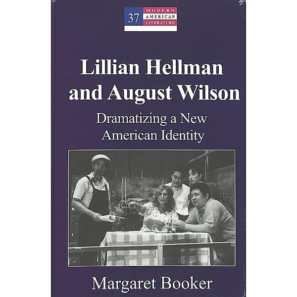 Lillian Hellman and August Wilson, Margaret Booker