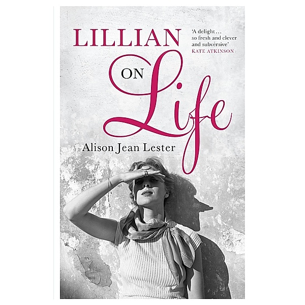 Lillian on Life, Alison Jean Lester