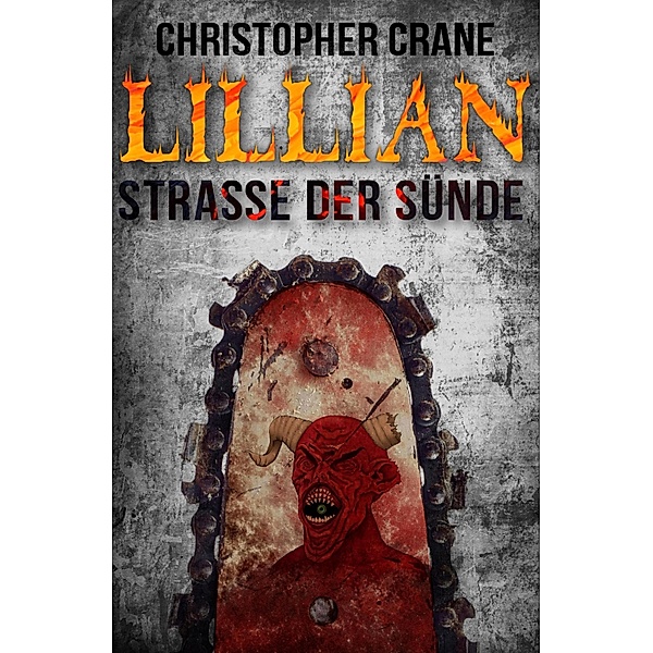 Lillian - Straße der Sünde, Christopher Crane