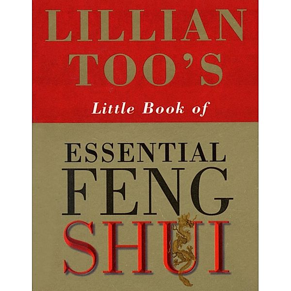 Lillian Too's Little Book Of Feng Shui, Lillian Too