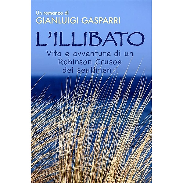 L'Illibato, Gianluigi Gasparri