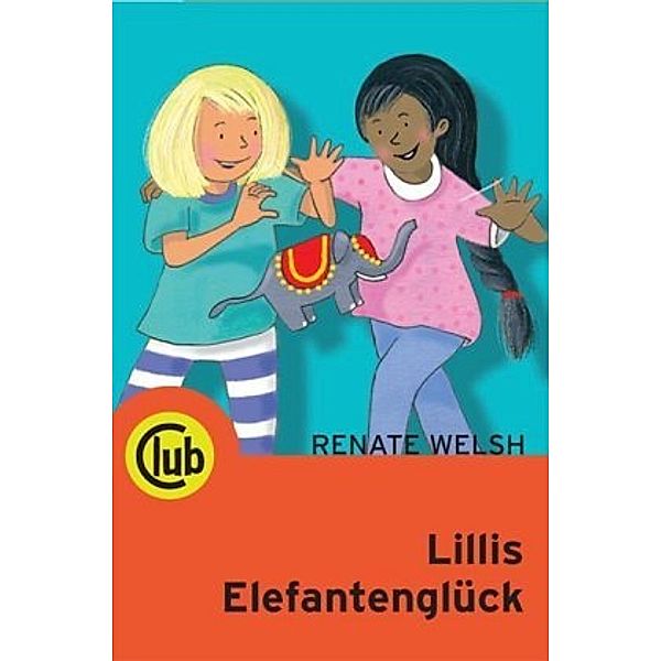 Lillis Elefantenglück, Renate Welsh