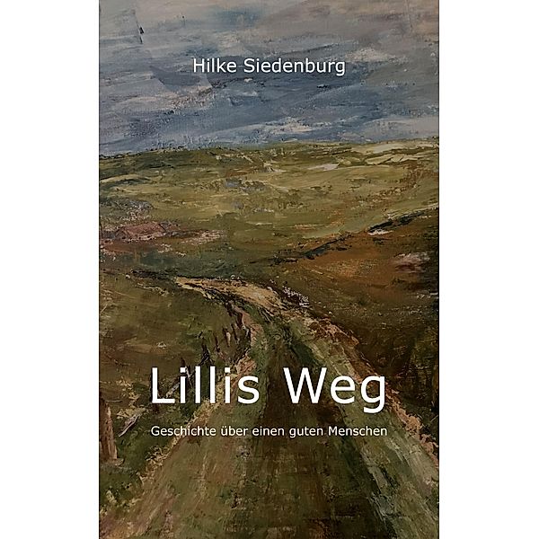 Lillis Weg, Hilke Siedenburg