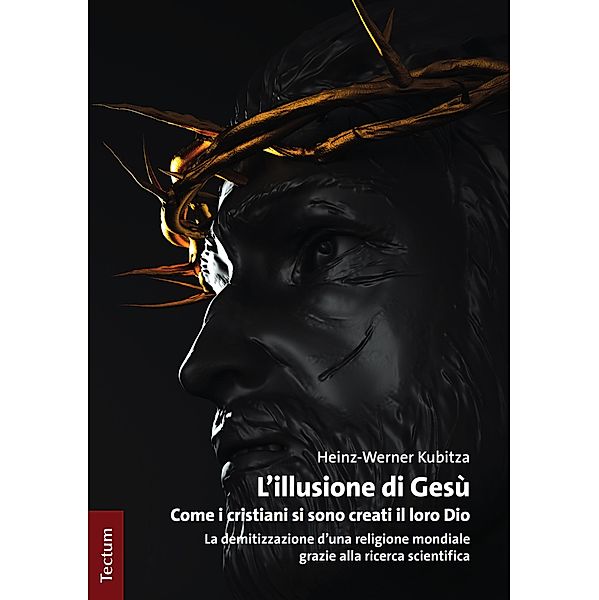 L'illusione di Gesù, Heinz-Werner Kubitza