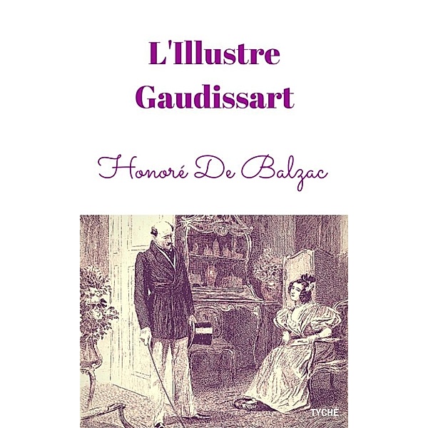 L'Illustre Gaudissart, Honoré de Balzac