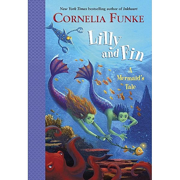 Lilly and Fin, Cornelia Funke