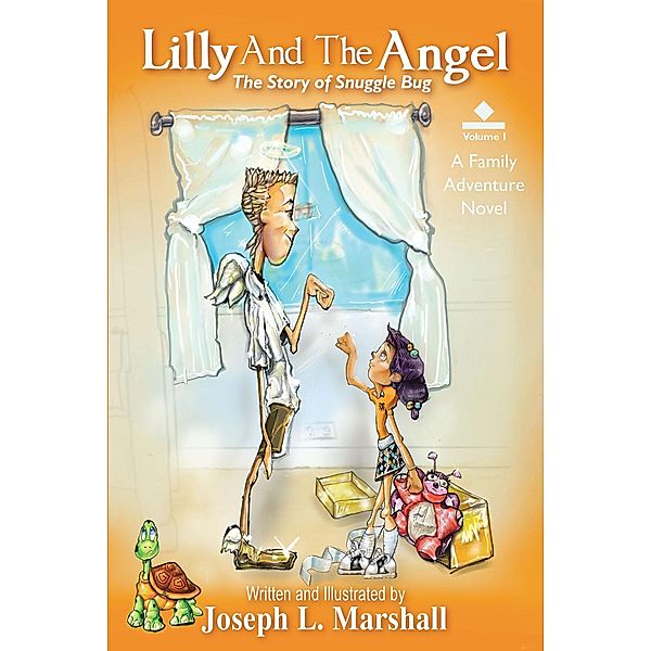 Lilly And The Angel, Joseph L. Marshall