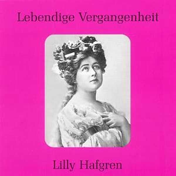 Lilly Hafgren (1884-1965), Lilly Hafgren