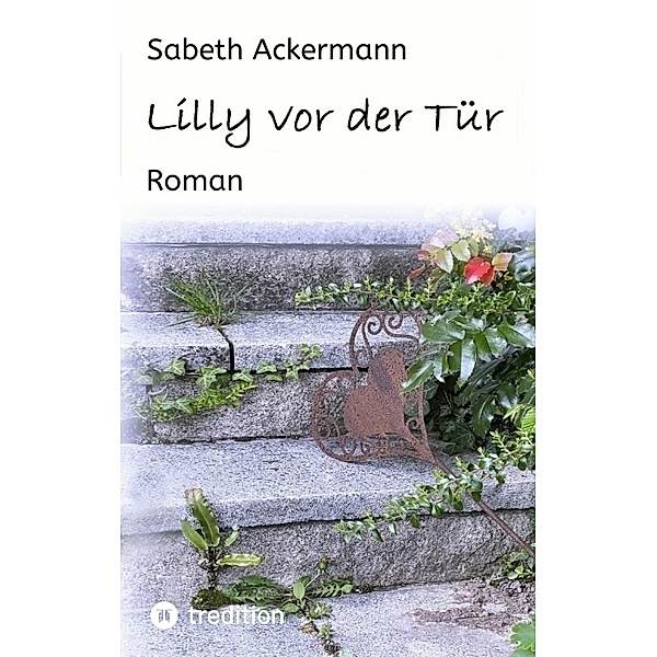 Lilly vor der Tür, Sabeth Ackermann